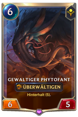 Gewaltiger Phytofant