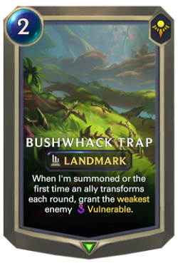 Bushwhack Trap