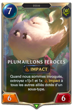 Plumaillons féroces
