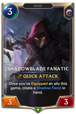 Shadowblade Fanatic