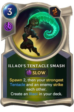Illaoi's Tentacle Smash
