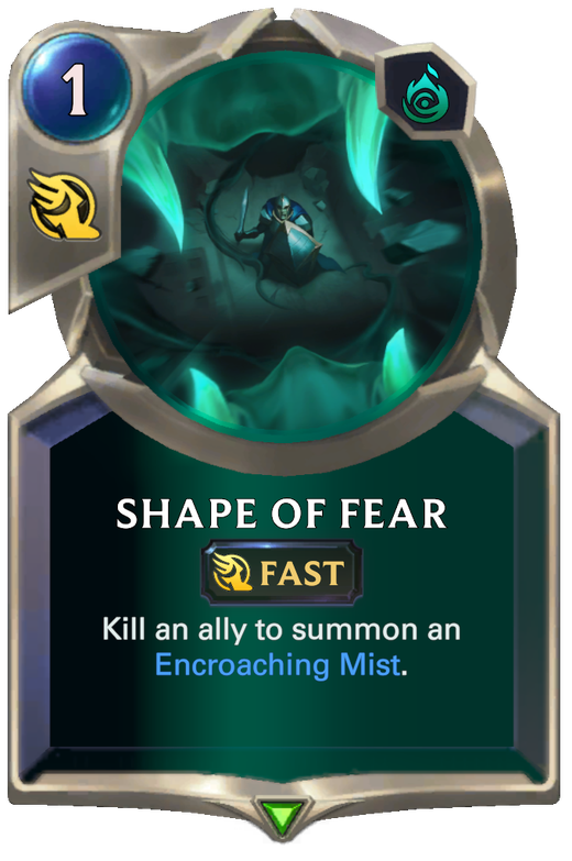 Shape of Fear | Legends of Runeterra LOR Cards