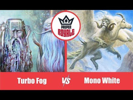 PAUPER | Decks: Turbo Fog VS Mono White - Pauper Royale 9.06