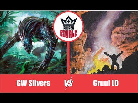 PAUPER | Decks: GW Slivers VS Gruul LD - Pauper Royale10.03