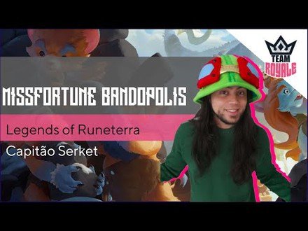 Deck MissFortune Bandópolis  | Gameplay Runeterra