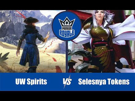 PIONEER | Decks: UW Spirits VS Selesnya Tokens - Pioneer Royale 124