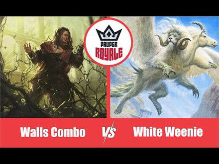 PAUPER | Decks: Walls Combo VS White Weenie - Pauper Royale103