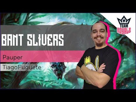 Deck: Bant Slivers | Gameplay Pauper