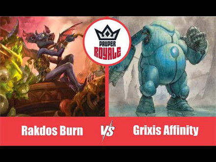 PAUPER | Decks: Rakdos Burn VS Grixis Affinitye - Pauper Royale105