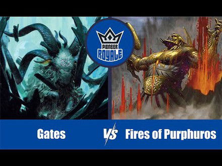 PIONEER | Decks: Gates VS Fires of Purphuros - Pioneer Royale 145