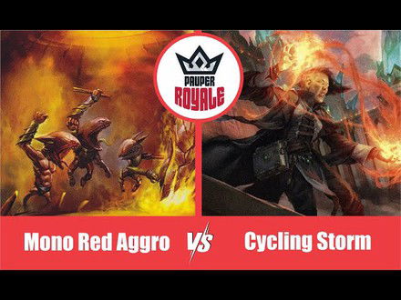 PAUPER | Decks: Mono Red Aggro VS Cycling Storm - Pauper Royale111