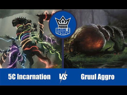PIONEER | Decks: 5C Incarnation VS Gruul Aggro - Pioneer Royale 151