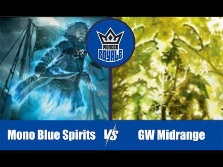 PIONEER | Decks: Mono Blue Spirits VS GW Midrange - Pioneer Royale 151