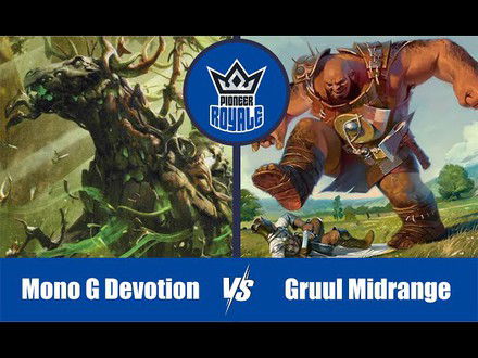 PIONEER | Decks: Mono Green Devotion VS Gruul Midrange - Pioneer Royale 165