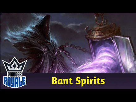 PIONEER | Deck: Bant Spirits - Pioneer Royale 173