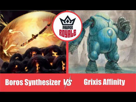PAUPER | Decks: Boros Synthesizer VS Grixis Affinity - Pauper Royale 126