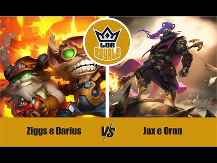Riot Lock l Ziggs e Darius VS Jax e Ornn - LOR Royale 118