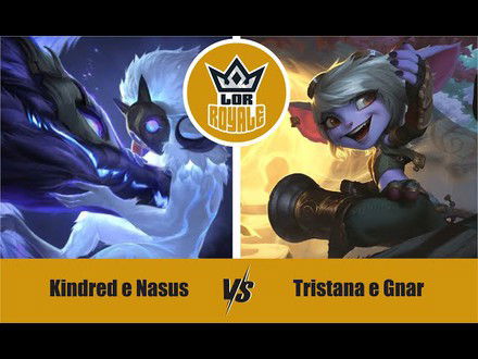 Riot Lock l Kindred e Nasus VS Tristana e Gnar - LOR Royale 121