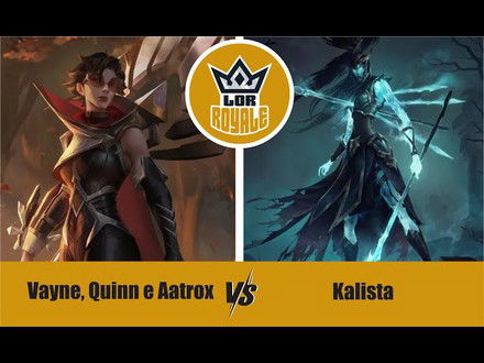 Riot Lock l Vayne, Quinn e Aatrox VS Kalista - LOR Royale 126