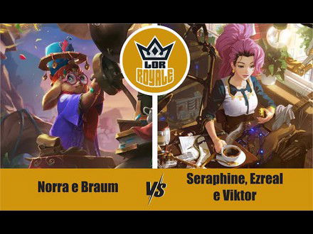 Riot Lock l Norra e Braum VS Seraphine, Ezreal e Viktor - LOR Royale 127
