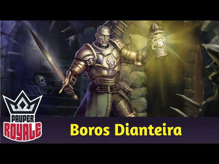 PAUPER | Deck: Boros Dianteira - Pauper Royale 131