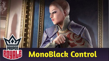 PAUPER | Deck: MonoBlack Control - Pauper Royale 140