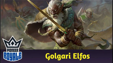 PIONEER | Deck: Golgari Elfos - Pioneer Royale 221