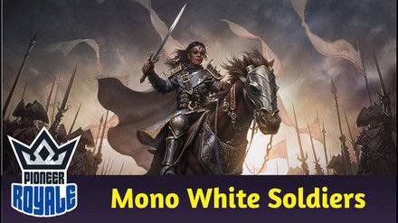 PIONEER | Deck: Mono White Humans - Pioneer Royale 233