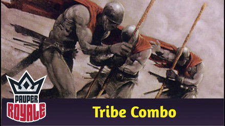 PAUPER | Deck: Tribe Combo - Pauper Royale 156