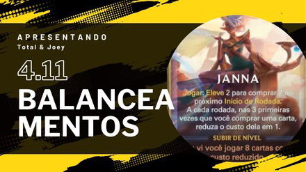Patch 4.11: Balanceamento de cartas