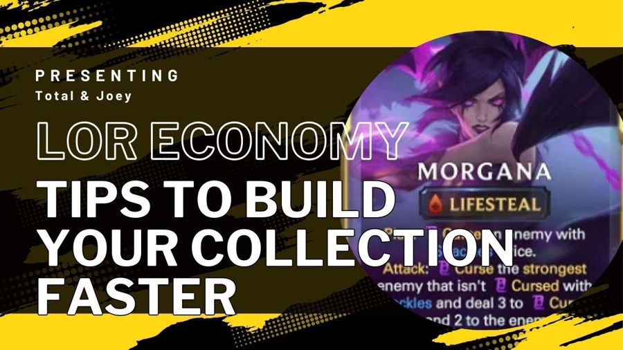 LoR Economy: Tips to build your card collection faster