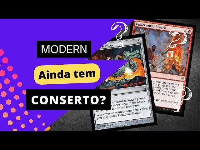 O Modern tem conserto? Grinding Station com Mox Opal quebrou o formato?