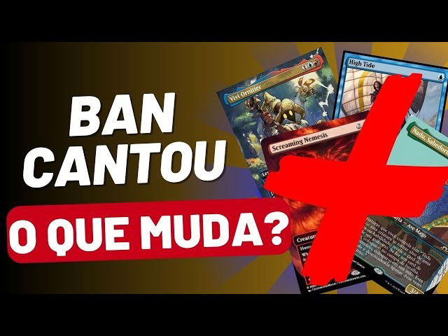 🚨 Ban Cantou no Magic: O Que Muda? 🚨