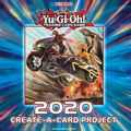 Yu-Gi-Oh! The Grand Creators and the 2020 Create-a-Card Project