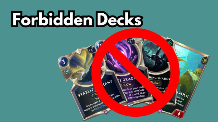 LoR: Forbidden Eternal Decks to Play on the Ranked Queue!