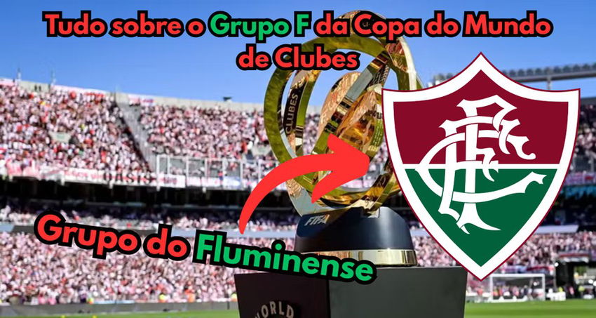 Tudo sobre o Grupo do Fluminense da Copa do Mundo de Clubes!