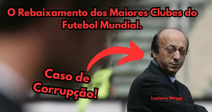 Queda dos Gigantes: O Rebaixamento dos Maiores Clubes do Futebol Mundial.