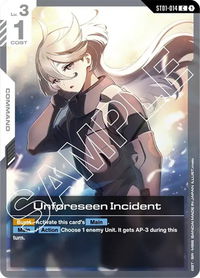 2x Unforeseen Incident (ST01-014)