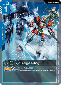 2x Siege Ploy (ST02-014)