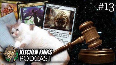 Kitchen Finks Podcast #13 - Comentando a lista de banidas do Commander