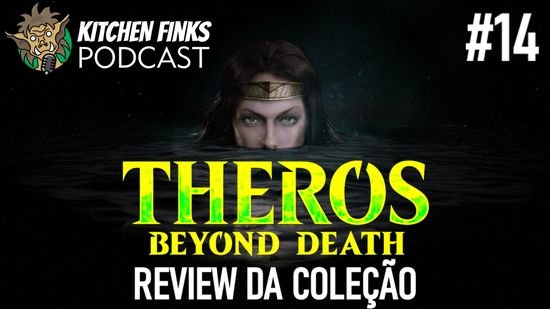 Kitchen Finks Podcast#14 - Theros Além Da Morte e o Commander
