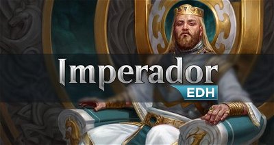 O Modo Imperador (EDH)