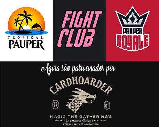 CardHoarder agora patrocina torneios Pauper Royale, Tropical e Clube da Luta