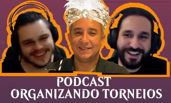 Como organizar torneios? Com Marajá do Alpha Legacy e Leon da CR