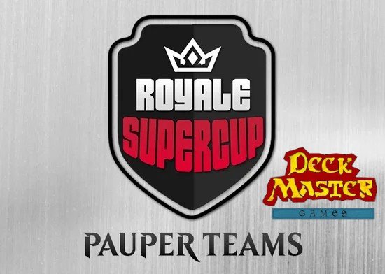 Anunciando campeonato de times Royale SuperCup: Pauper Teams