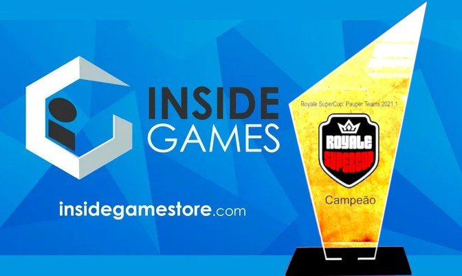 InsideGames é campeã do Royale SuperCup: Pauper Teams 2021.1