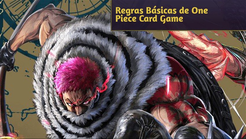 Regras Básicas de One Piece Card Game