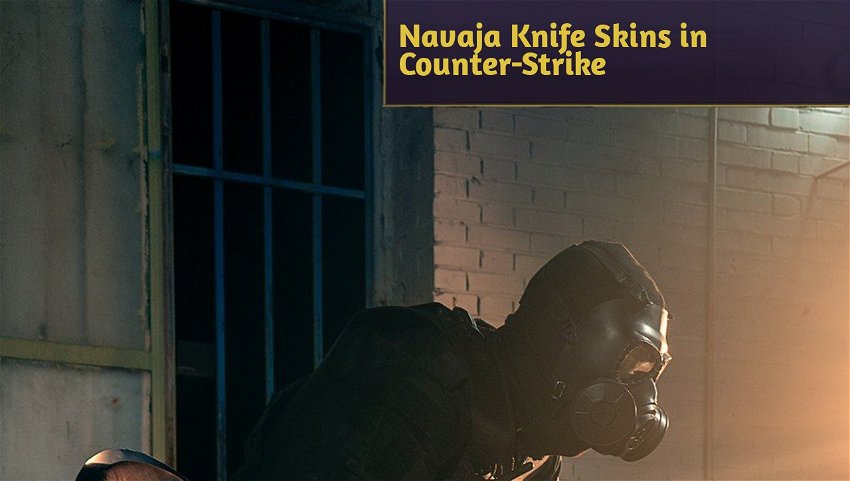 Navaja Knife Skins in Counter-Strike