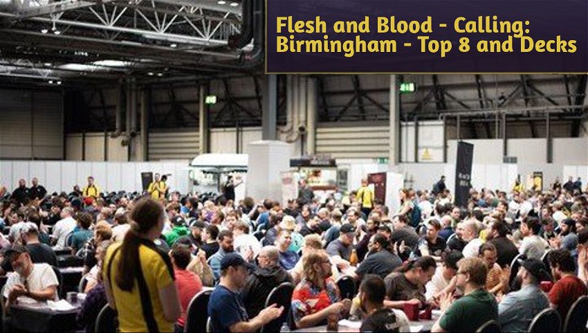 Flesh and Blood - Calling: Birmingham - Top 8 and Decks