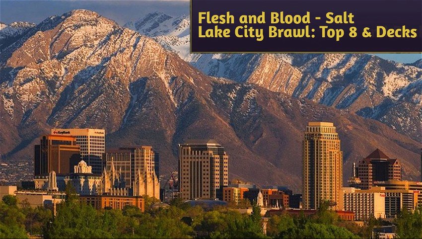 Carne e Sangue - Salt Lake City Brawl: Top 8 e Decks